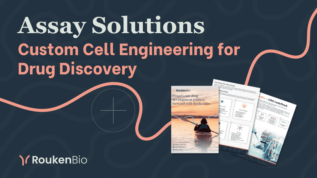 Custom Cell Engineering for Drug Discovery | RoukenBio