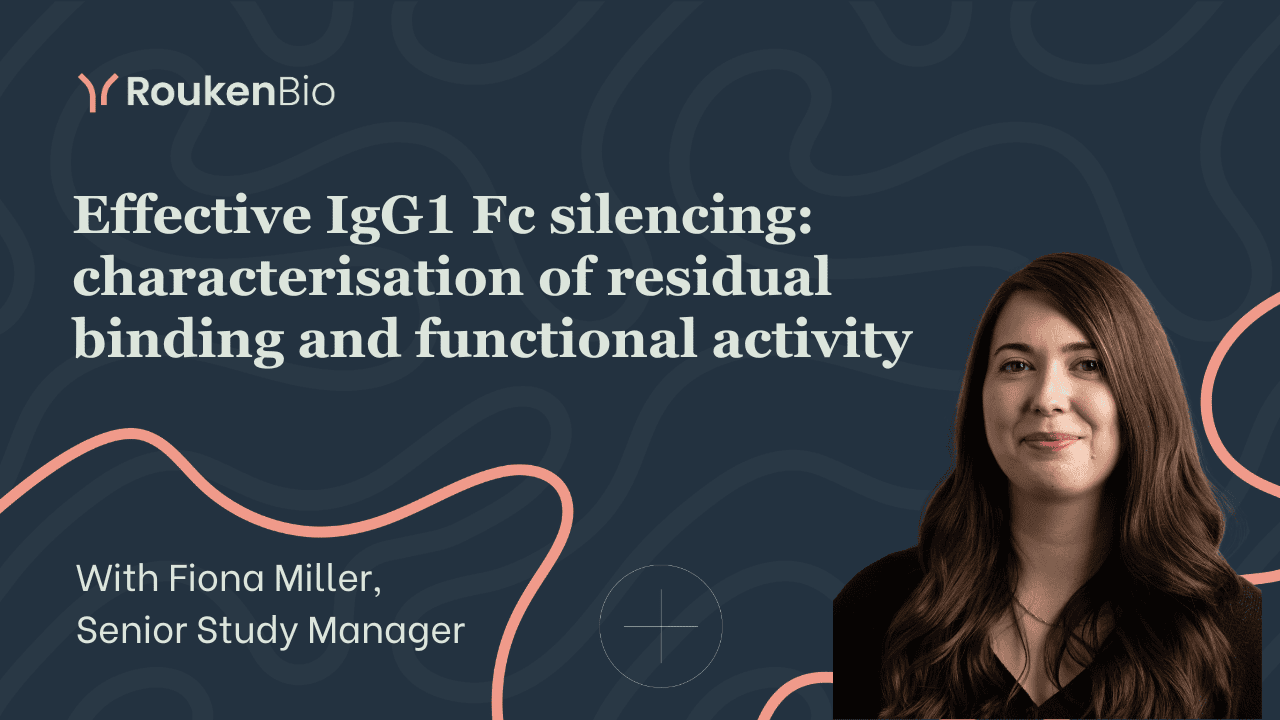 RoukenBio - Effective IgG1 Fc silencing - characterisation of residual binding and functional activity.png